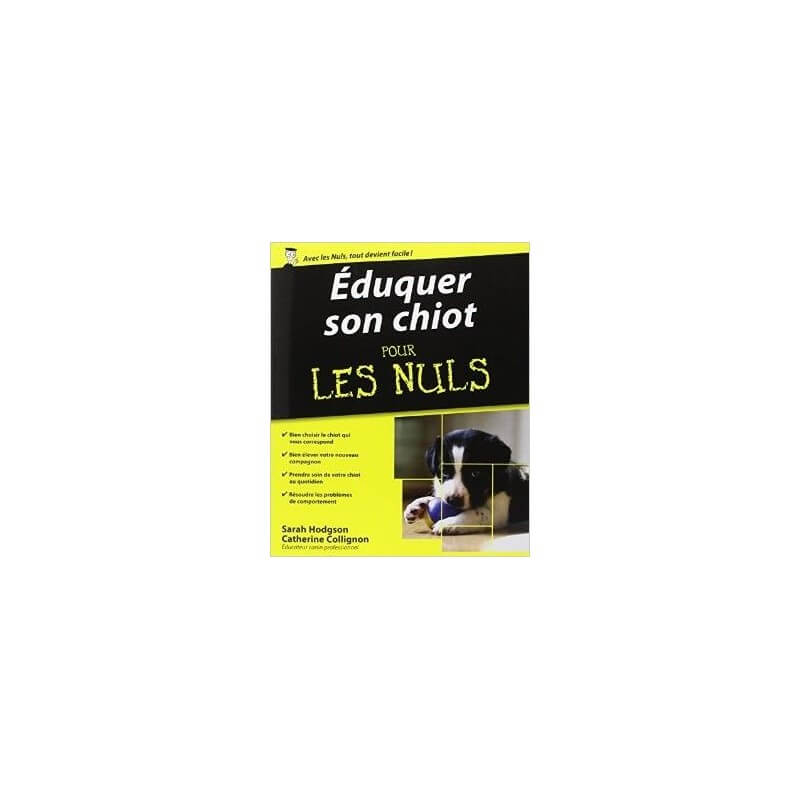LIVRE : Eduquer son chiot pour Les Nuls